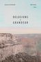 Mark Sundeen: Delusions and Grandeur, Buch