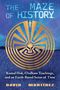David Martínez: The Maze of History, Buch