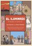 Ilan Stavans: El Iluminado, Buch