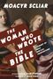Moacyr Scliar: The Woman Who Wrote the Bible, Buch