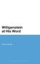Duncan Richter: Wittgenstein at His Word, Buch