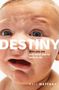 Karl Haffner: Destiny, Buch