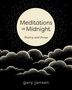 Gary Jansen: Meditations at Midnight, Buch