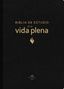 Vida: Rvr60, Biblia de Estudio de la Vida Plena, Edición Clásica, Piel Fabricada, Negro, Con Índice, Palabras de Jesús En Rojo, Comfort Print, Buch