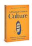 John Stonestreet: A Practical Guide to Culture, Buch