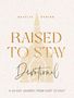 "Natalie Runion: Raised to Stay, Devotional: A 40-Day Journey from Hurt to Holy." Illustration zeigt eine stilisierte Kirche., Buch
