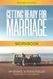 „Revised Edition, GETTING READY FOR MARRIAGE, WORKBOOK, Jim Burns & Doug Fields, Foreword by Rick Warren.“ Ein Paar steht an einem VW-Bus am Meer., Buch