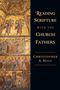 Christopher A Hall: Reading Scripture with the Church Fathers, Buch