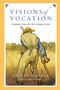 Steven Garber: Visions of Vocation, Buch