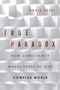 David Skeel: True Paradox, Buch