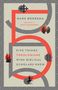 Hans Boersma: Five Things Theologians Wish Biblical Scholars Knew, Buch