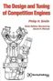 Philip H Smith: The Design and Tuning of Competition Engines, Buch