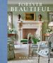 Mark D Sikes: Forever Beautiful, Buch