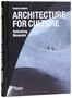 Béatrice Grenier: Architecture for Culture, Buch, Buch