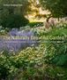 Kathryn Bradley-Hole: The Naturally Beautiful Garden, Buch
