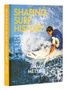 Jimmy Metyko: Shaping Surf History, Buch