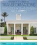 "TRANSFORMATIONS FERGUSON & SHAMAMIAN ARCHITECTS". Elegantes weißes Gebäude mit Säulen, Palmen und Pool im Vordergrund., Buch