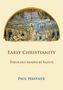 Paul Haffner: Early Christianity, Buch