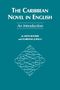 **The Caribbean Novel in English: An Introduction.** Autoren: M. Keith Booker, Dubravka Juraga. Verziertes Muster unten.