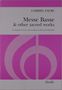 Messe Basse & Other Sacred Works, Buch