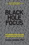 Isaiah Hankel: Black Hole Focus, Buch