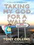 Tony Collins: Taking My God for a Walk, Buch