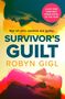 Robyn Gigl: Survivor's Guilt, Buch
