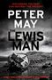 Peter May: The Lewis Man, Buch, Buch