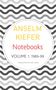 Anselm Kiefer: Notebooks, Volume 1, 1998-99, Buch, Buch