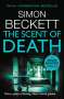 Simon Beckett: The Scent of Death, Buch