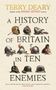 Terry Deary: A History of Britain in Ten Enemies, Buch