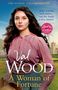 Val Wood: A Woman of Fortune, Buch