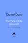 Thomas Olde Heuvelt: Darker Days, Buch