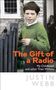 Justin Webb: The Gift of a Radio, Buch