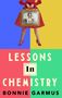 Bonnie Garmus: Lessons in Chemistry, Buch