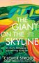 Clover Stroud: The Giant on the Skyline, Buch