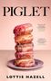 Lottie Hazell: Piglet, Buch