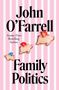 John O'Farrell: Family Politics, Buch