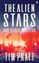Tim Pratt: The Alien Stars, Buch