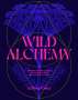 Jemma Foster: Wild Alchemy, Buch