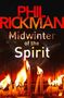 Phil Rickman: Midwinter of the Spirit, Buch