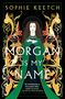 Sophie Keetch: Morgan Is My Name, Buch