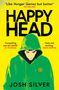 Josh Silver: HappyHead, Buch