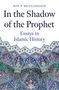 Roy P. Mottahedeh: In the Shadow of the Prophet, Buch, Buch