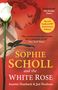 Annette Dumbach: Sophie Scholl and the White Rose, Buch