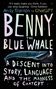 Andy Stanton: Benny the Blue Whale, Buch