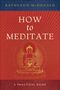 Kathleen McDonald: How to Meditate, Buch
