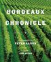 "Bordeaux Chronicle" steht in großen Buchstaben über grünen Reihen eines Weinbergs. Fotografie von Peter Aaron, Text von Jane Anson.