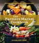 Julia Shanks: The Farmers Market Cookbook, Buch