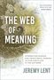 Jeremy Lent: The Web of Meaning, Buch